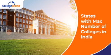 States with Maximum Number of Colleges in India