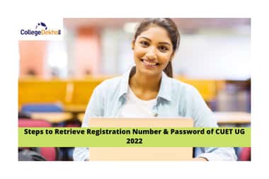 CUET UG 2022: Steps to Retrieve Application Number & Password