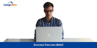 Success Tips for IBSAT 2025