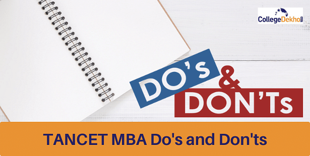 TANCET MBA Do's and Don'ts - Last Minute & Exam Day Tips for TANCET 2024