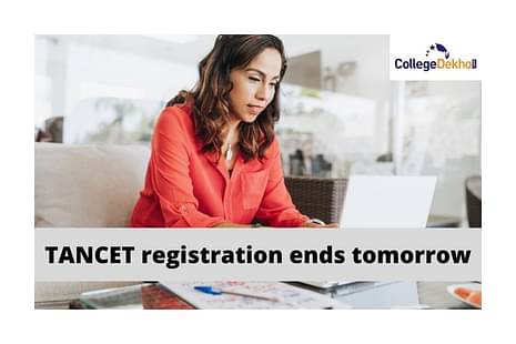 TANCET-registration-ends-tomorrow