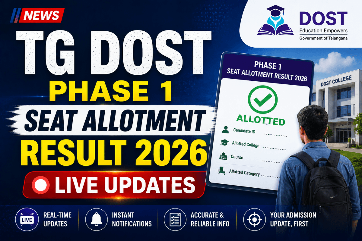 TG DOST Seat Allotment Result 2026 Live Updates: Phase 1 allotment download link; Reporting schedule & process