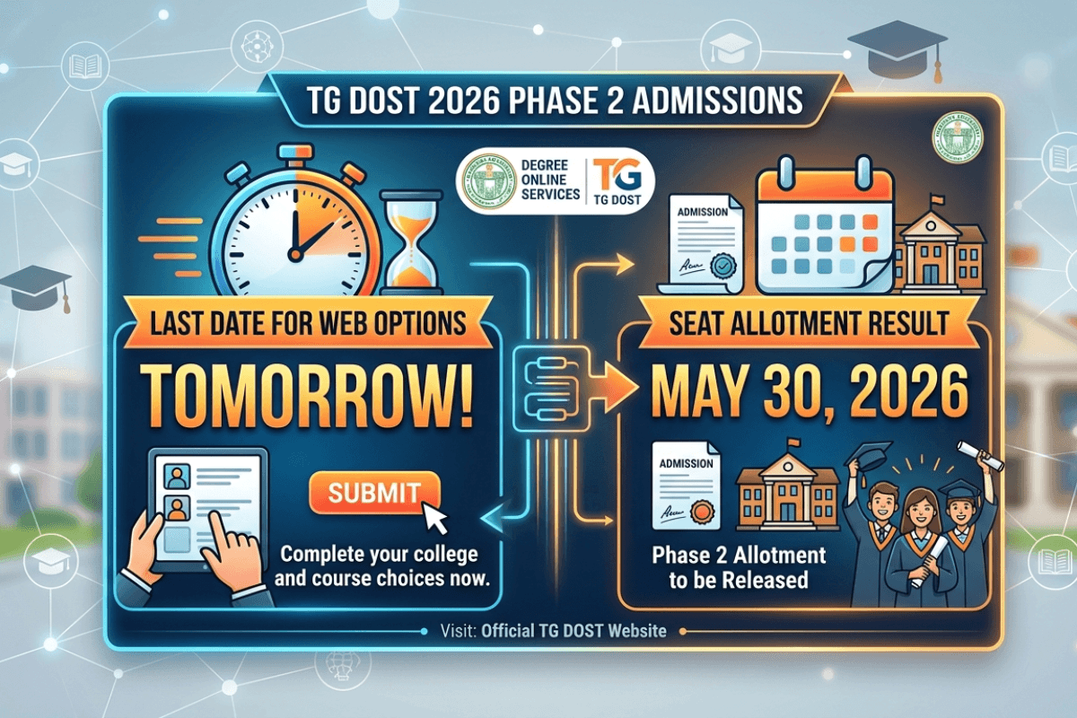 TG DOST Phase 2 Web Options 2026 Last Date Tomorrow, Seat Allotment on May 30