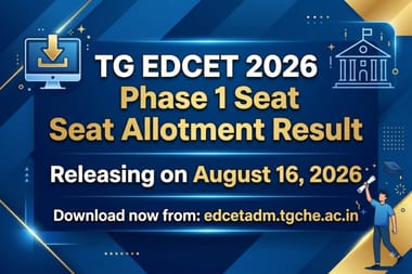TG EDCET 2026 Phase 1 Seat Alloment Result 2026 Releasing on August 16 @edcetadm.tgche.ac.in