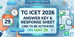 TG ICET Answer Key 2026 Released: Response Sheet Download Link Activated Now