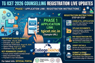 TG ICET 2026 Counselling Registration (Begins): Phase 1 Application Link; Instructions