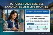 TG PGECET 2026 Eligible Candidates List LIVE Updates: Verified Candidates for Web Options on July 18 @pgecetadm.tgche.ac.in