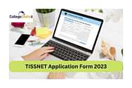 TISSNET Application Form 2023 last date January 15; Eligibility to register for the exam