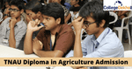 TNAU Diploma in Agriculture Admission 2022