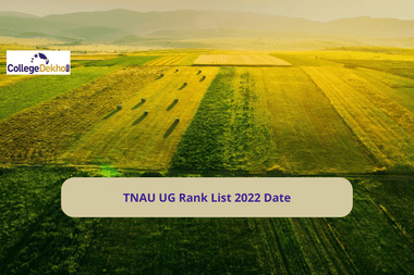 TNAU UG Rank List 2022 Date: Know when rank list is expected