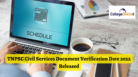 TNPSC Civil Services Document Verification Date 2022 Released