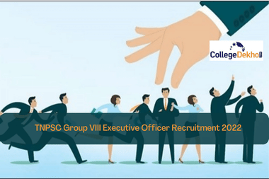 TNPSC Group VIII Executive Officer Recruitment 2022: Who is Eligible to Apply?
