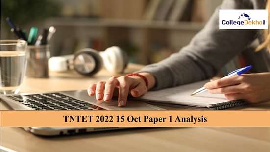 TNTET 2022 15 Oct Paper 1 Analysis