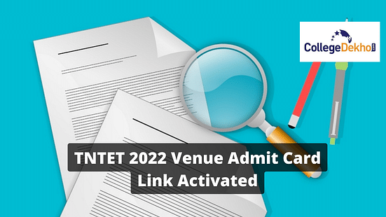 TNTET 2022 Venue Admit Card Link Activated Get Direct Link