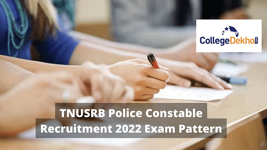 TNUSRB Police Constable Recruitment 2022 Exam Pattern