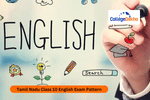 Tamil Nadu Class 10 English Exam Pattern 2025