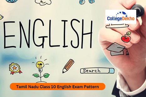 Tamil Nadu Class 10 English Exam Pattern 2024-25