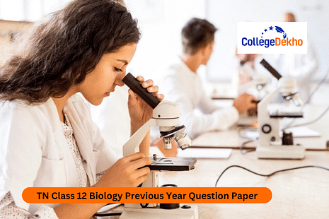 Tamil Nadu Class 12 Biology Previous Year Question Paper