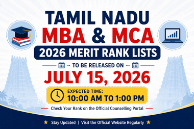 TN MBA & MCA Rank List 2026 Release Time Trends: Last 3-Year Analysis
