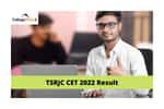 TSRJC CET 2022 result