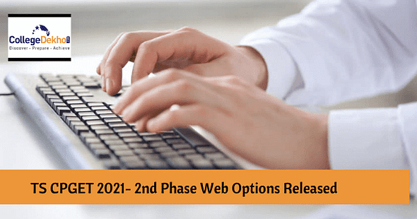 TS CPGET 2021 2nd Phase Web Options Released: Check Important Instructions