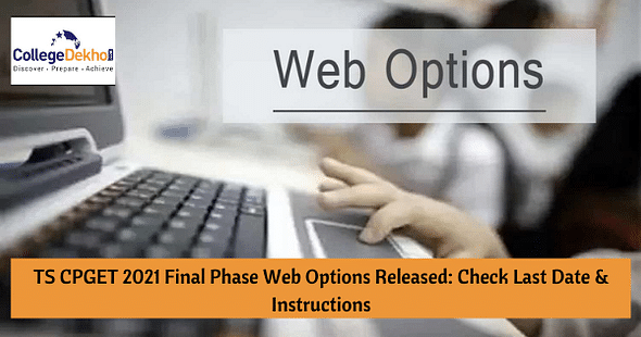 TS CPGET 2021 Final Phase Web Options Released: Check Last Date & Instructions