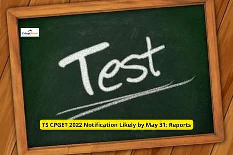 TS CPGET 2022 Notification Likely by May 31: Reports