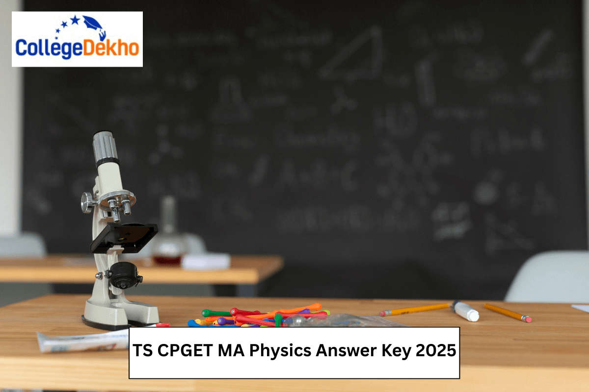 TS CPGET MSc Physics Answer Key 2025: Exam Analysis, Response Sheet