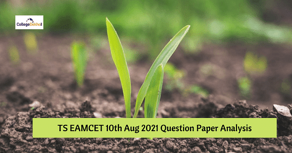 TS EAMCET 10th Aug 2021 (Agriculture) Question Paper Analysis, Answer Key, Solutions