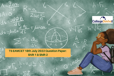 TS EAMCET 18th July 2022 Question Paper: Download Memory-Based Questions Shift 1, 2