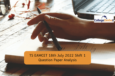 TS EAMCET 18th July 2022 Shift 1 Question Paper Analysis, Answer Key, Solutions