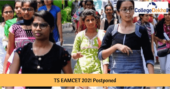 TS EAMCET 2021 Postponed: Check Revised Exam Date