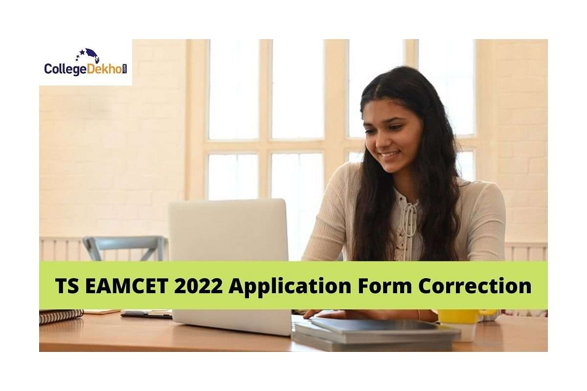 TS EAMCET 2023 Application Form Correction - Date, Process, Details To ...