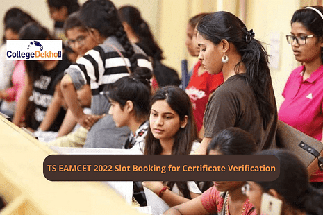 TS EAMCET 2022 Slot Booking for Certificate Verification