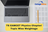 TS EAMCET 2025 Physics Chapter/ Topic Wise Weightage & Important Topics