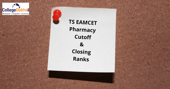 TS EAMCET B.Pharm Pharm.D Cutoff Check Closing Ranks Here