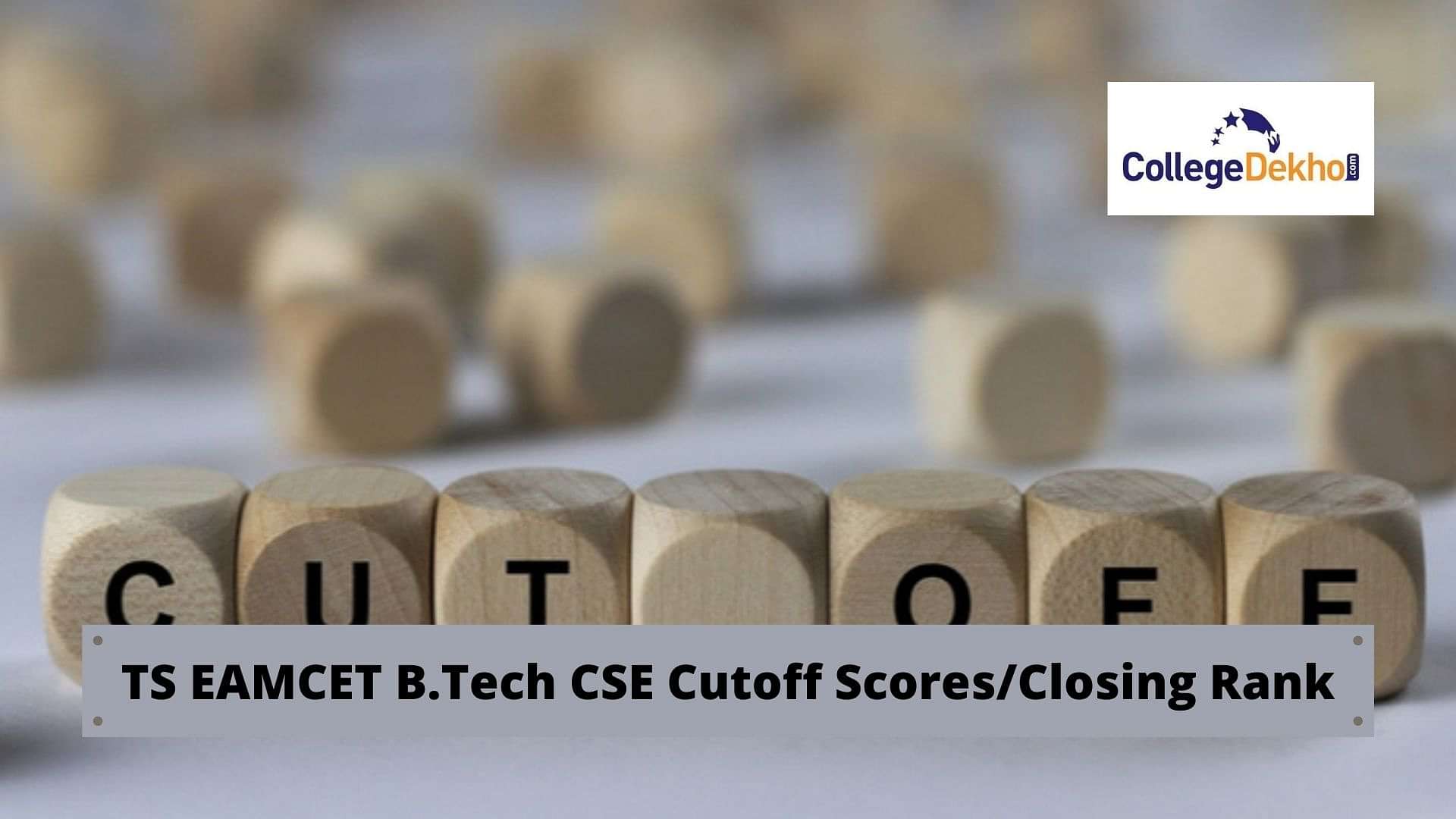 TS EAMCET B.Tech CSE Cutoff 2023 Check Closing Ranks Here