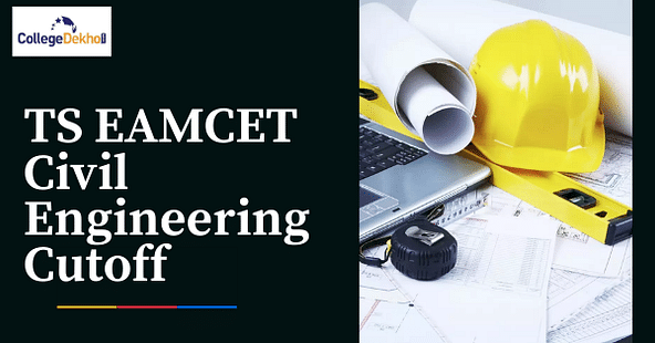 TS EAMCET Civil Engineering Cutoff 2023