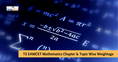 TS EAMCET Mathematics Chapter/Topic Wise Weightage & Important Topics