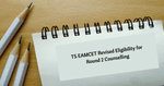 35% in Intermediate Enough to Participate in TS EAMCET Round 2 Counselling 2020: TSCHE Revises Eligibility