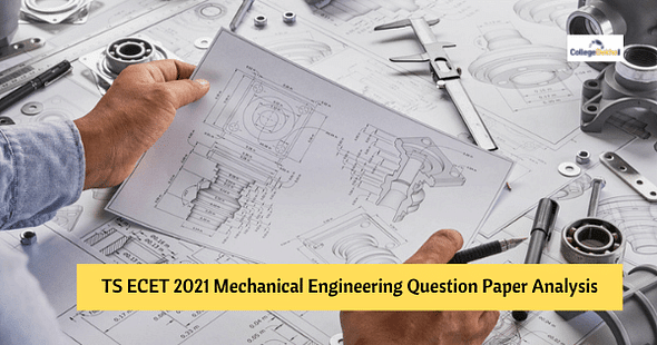 TS ECET 2021 Mechanical Engineering Question Paper Analysis, Answer Key