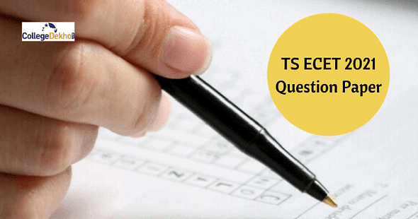 TS ECET 2021 Question Paper PDF – Download Answer Key for All Papers