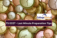 టీఎస్ ఈసెట్ 2024 (Last Minute Preparation Tips of TS ECET 2024) ప్రిపరేషన్‌లో ఈ టిప్స్‌ని ఫాలో అయితే మంచి ర్యాంకు గ్యారంటీ
