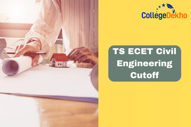 TS ECET B.Tech Civil Engineering Cutoff 2025