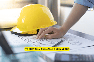 TS ECET Final Phase Web Options 2022 Released: Important Instructions