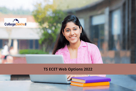 TS ECET Web Options 2022 Last Date September 14: Steps to Fill Choices, Freezing