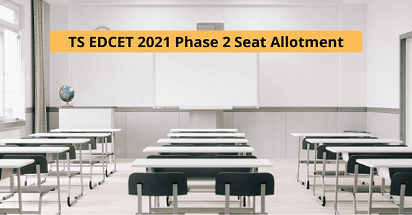TS EDCET 2021 Phase 2 Seat Allotment