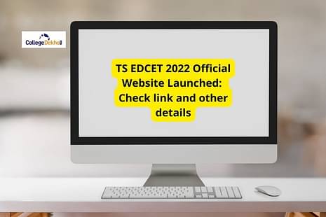 TS EDCET 2022 Official Website Launched: Check link and other details