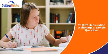 TS ICET 2025 Mensuration Weightage & Sample Questions
