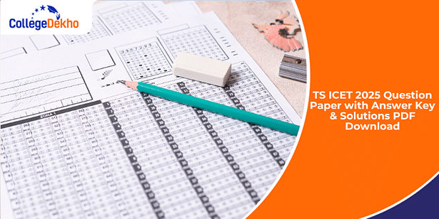 TS ICET 2025 Question Paper with Answer Key & Solutions PDF Download